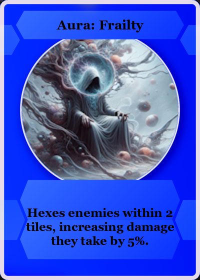 Aura: Frailty