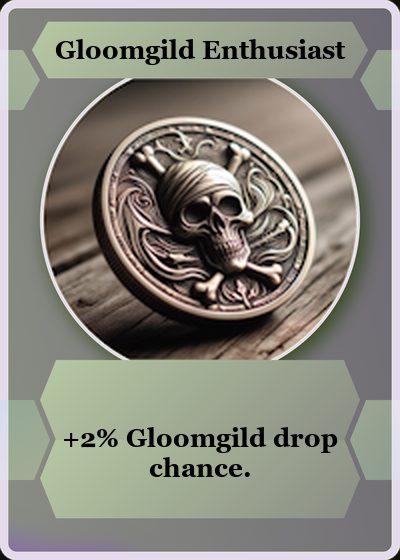 Gloomgild Enthusiast