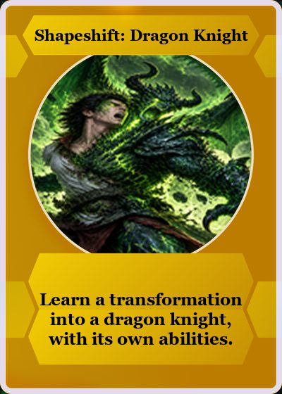 Shapeshift: Dragon Knight