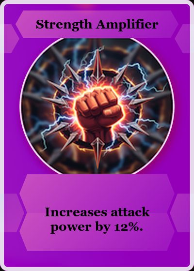 Strength Amplifier